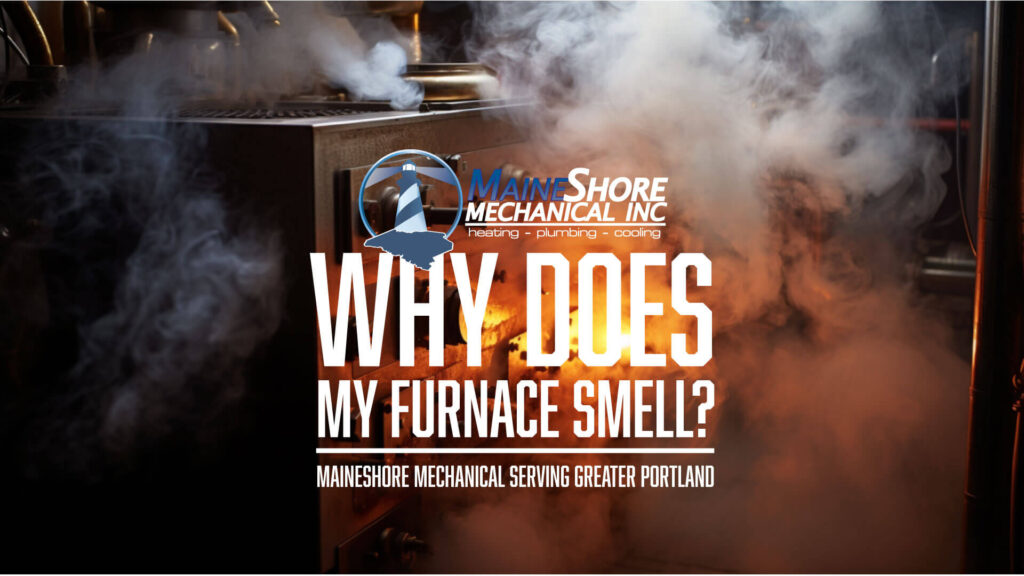 Why Does Your Furnace Smell? | Ultimate Troubleshooting Guide